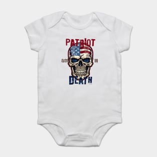 Patriot Even In Death July 4th Baby Bodysuit